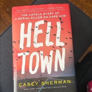 Hell Town Book by Casey Sherman